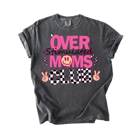 Overstimulated Moms Club T-Shirt