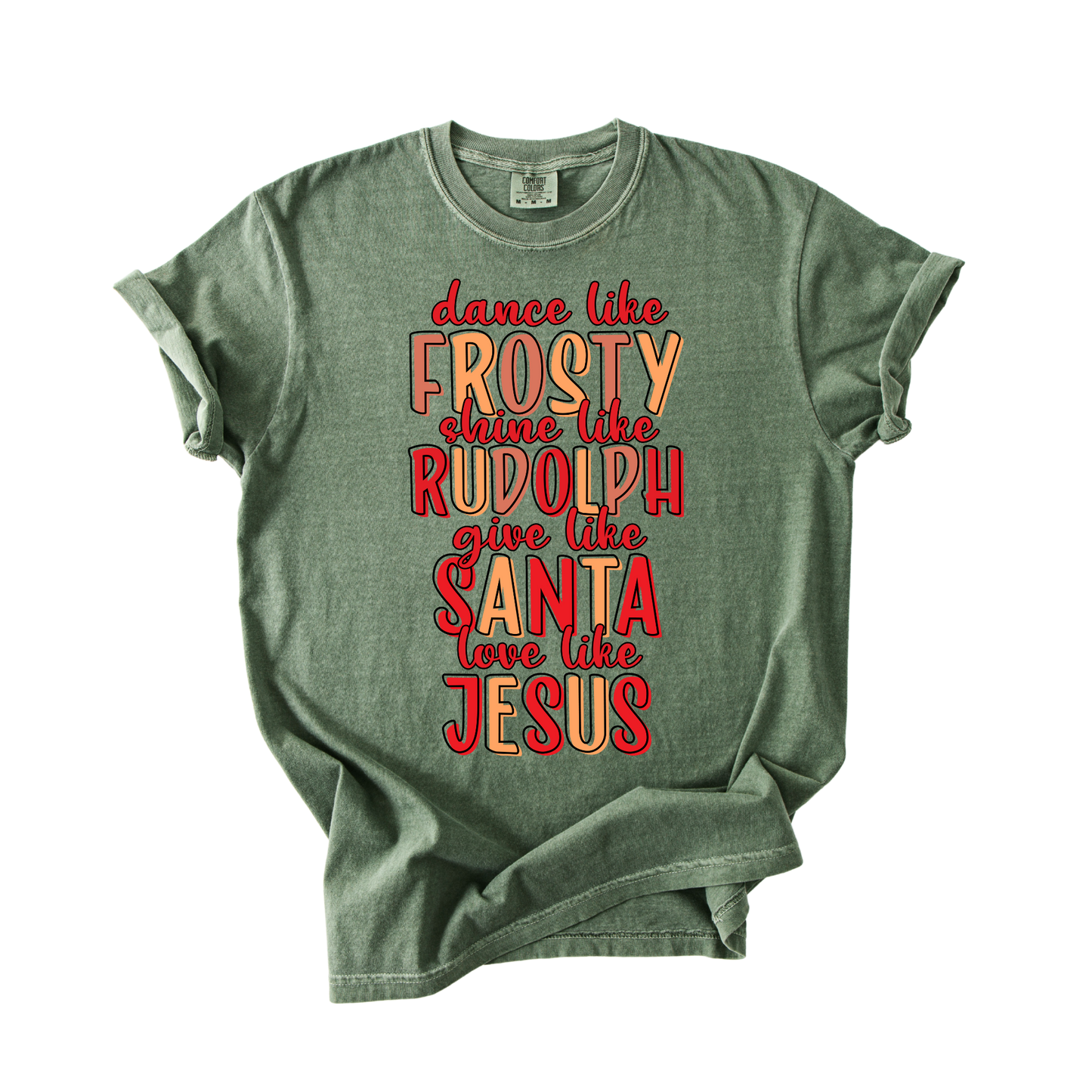 Dance Like Frosty, Love Like Jesus T-Shirt